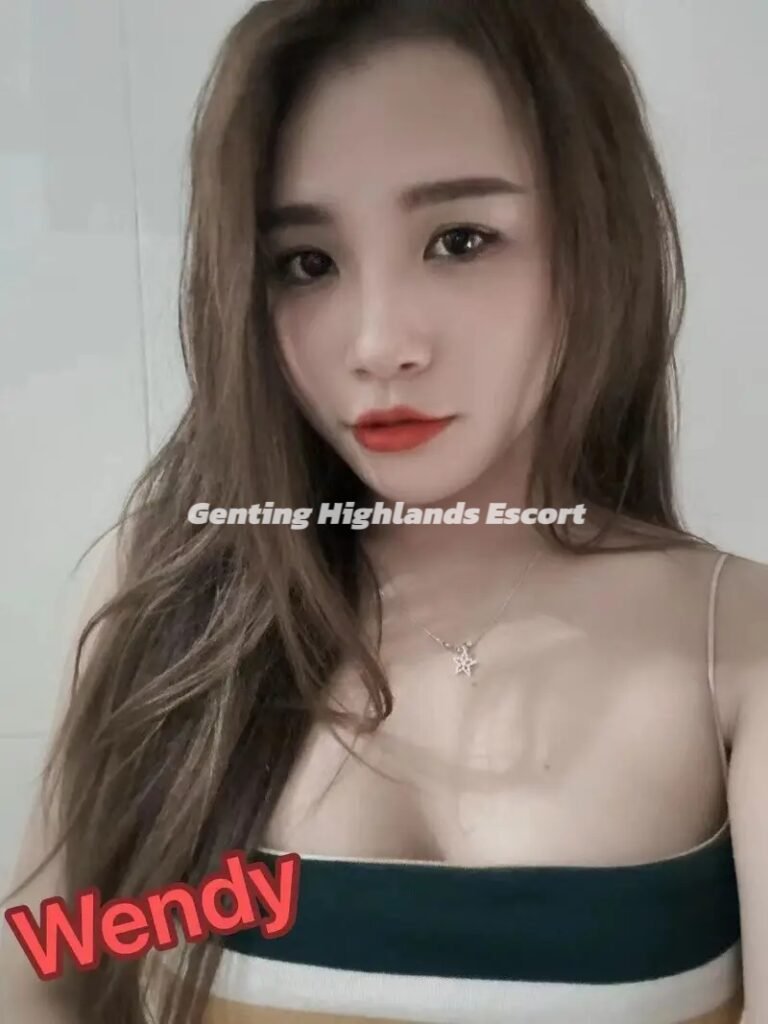 Genting Escort | 云顶小姐 | 云顶美女伴游 | 云顶下水服务