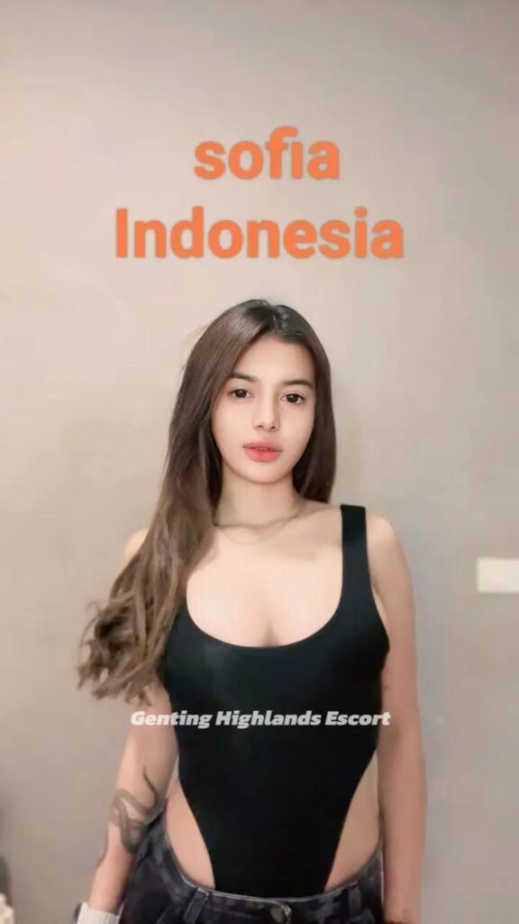 Genting Escort | 云顶小姐 | 云顶美女伴游 | 云顶下水服务