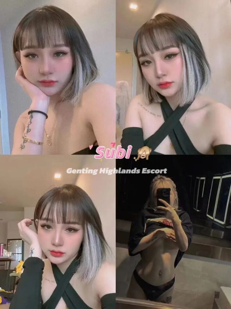 Genting Escort | 云顶小姐 | 云顶美女伴游 | 云顶下水服务