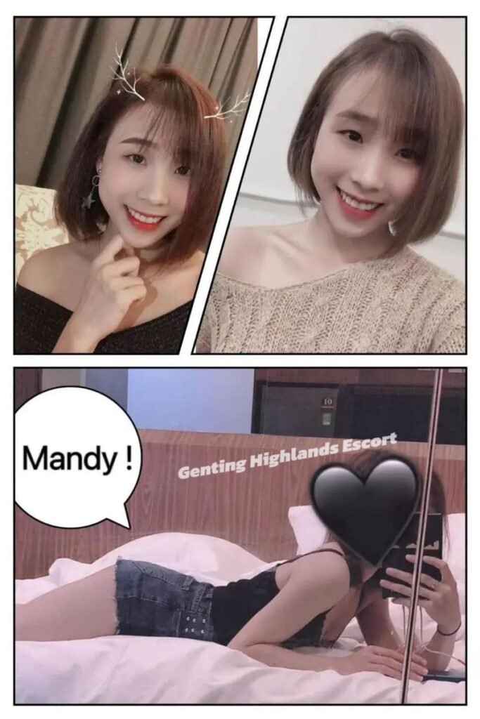 Genting Escort | 云顶小姐 | 云顶美女伴游 | 云顶下水服务