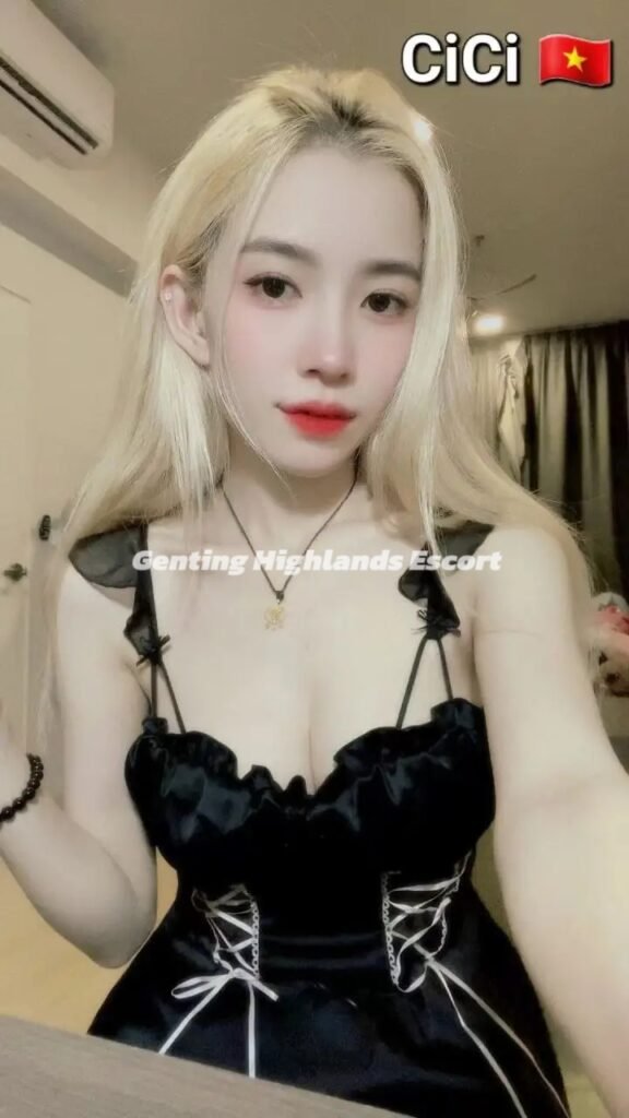 Genting Escort | 云顶小姐 | 云顶美女伴游 | 云顶下水服务