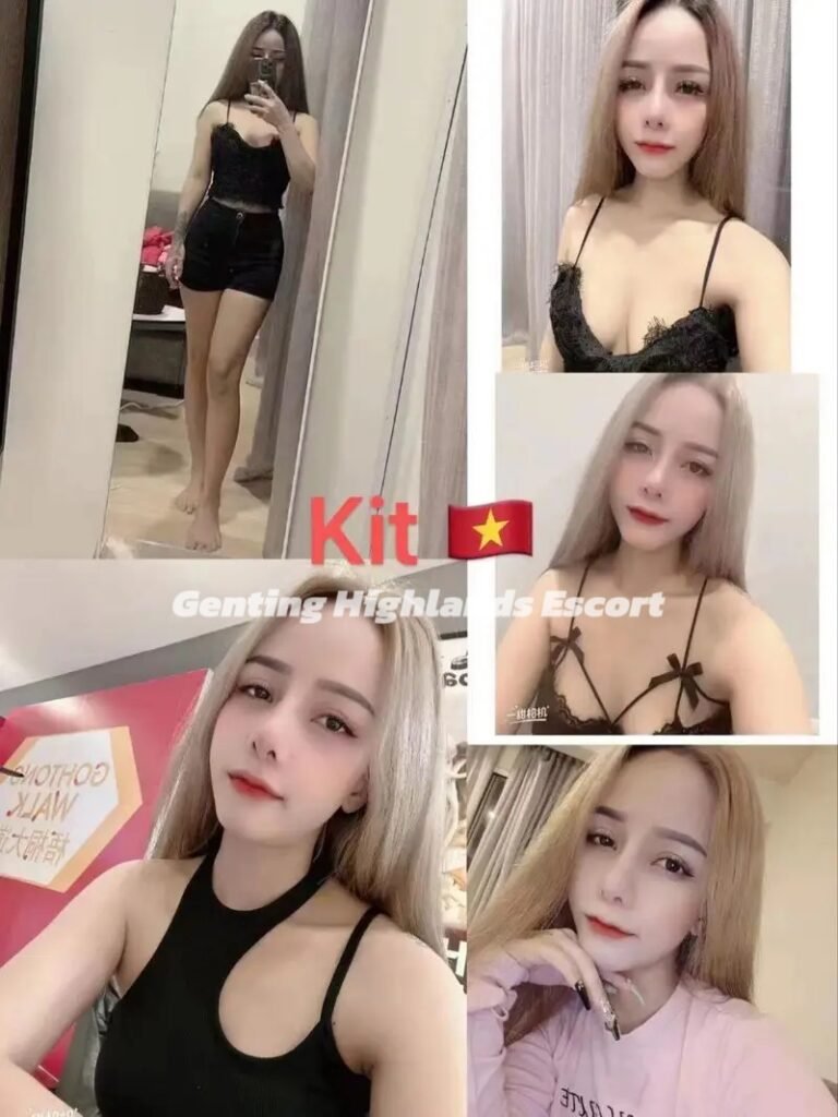 Genting Escort | 云顶小姐 | 云顶美女伴游 | 云顶下水服务