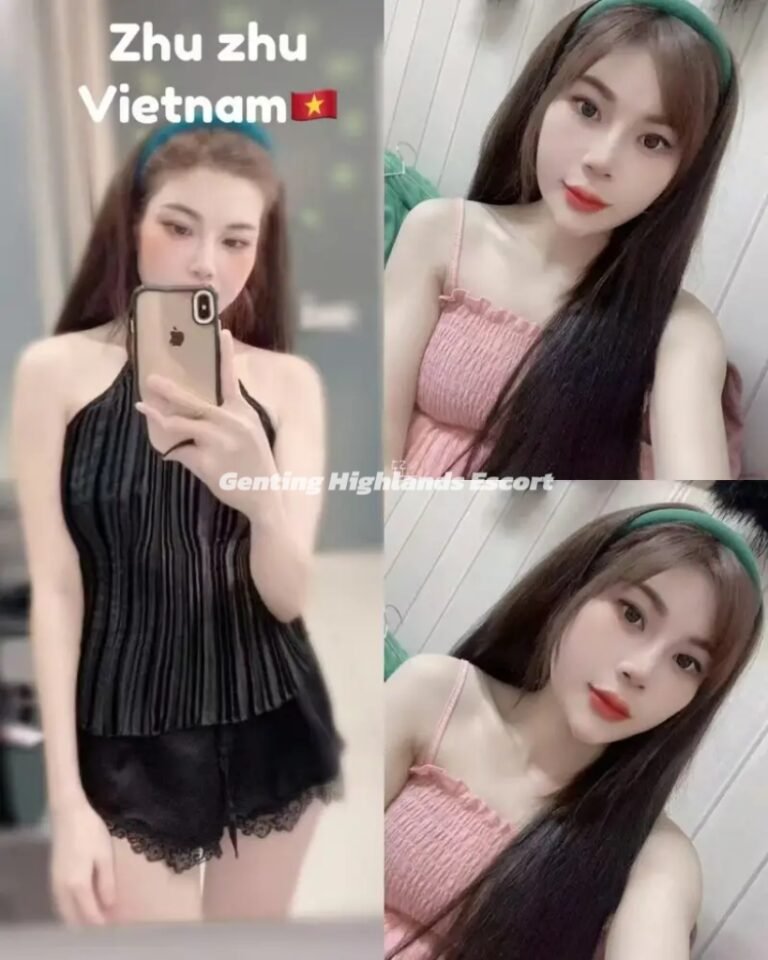 Genting Escort | 云顶小姐 | 云顶美女伴游 | 云顶下水服务