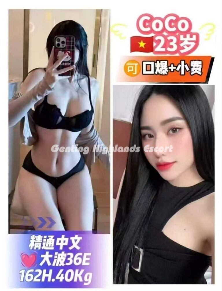 Genting Escort | 云顶小姐 | 云顶美女伴游 | 云顶下水服务