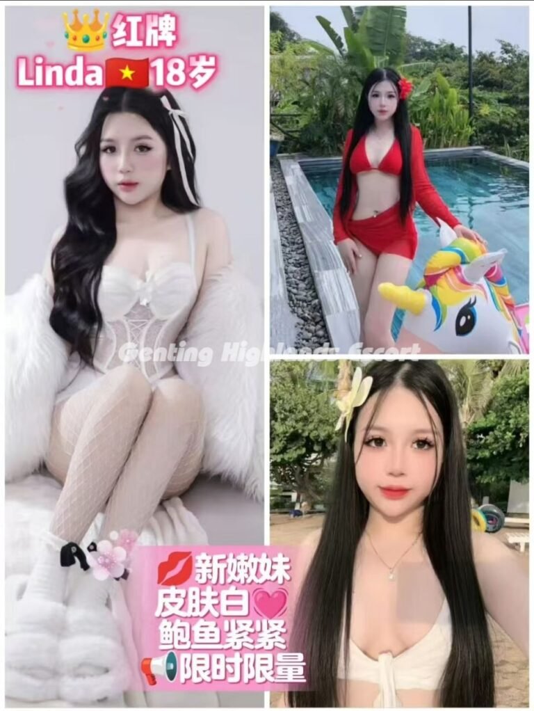 Genting Escort | 云顶小姐美女 | 云顶伴游约炮 | 云顶下水服务