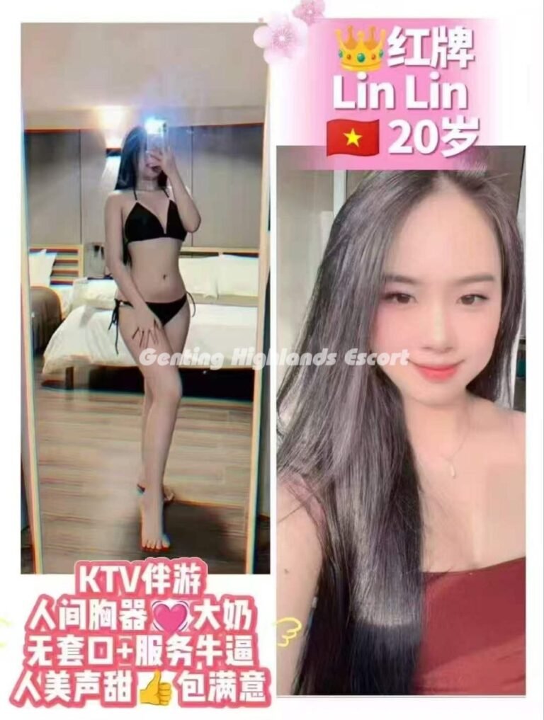 Genting Escort | 云顶小姐 | 云顶美女伴游 | 云顶下水服务