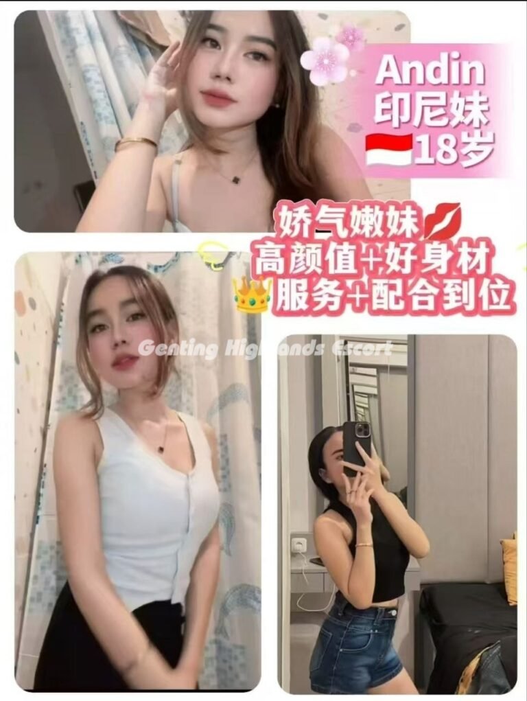 Genting Escort | 云顶小姐 | 云顶美女伴游 | 云顶下水服务